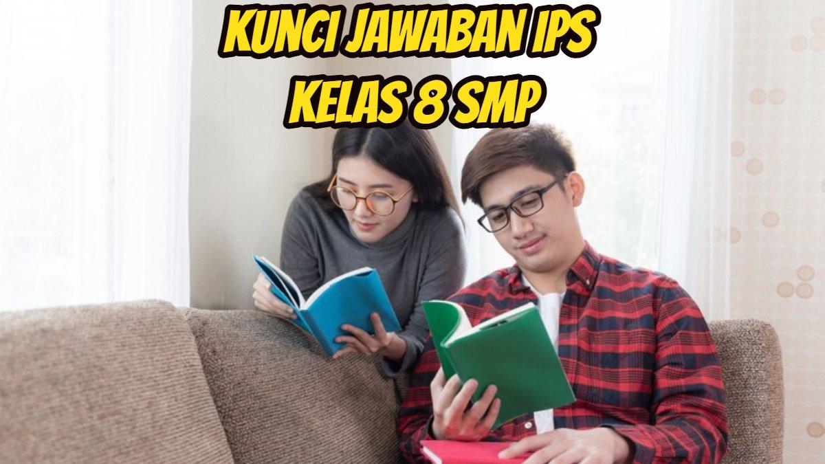 Apa Tujuan Mereka Melakukan Aktivitas? Kunci Jawaban IPS Kelas 8 SMP Halaman 143 Kurikulum Merdeka
