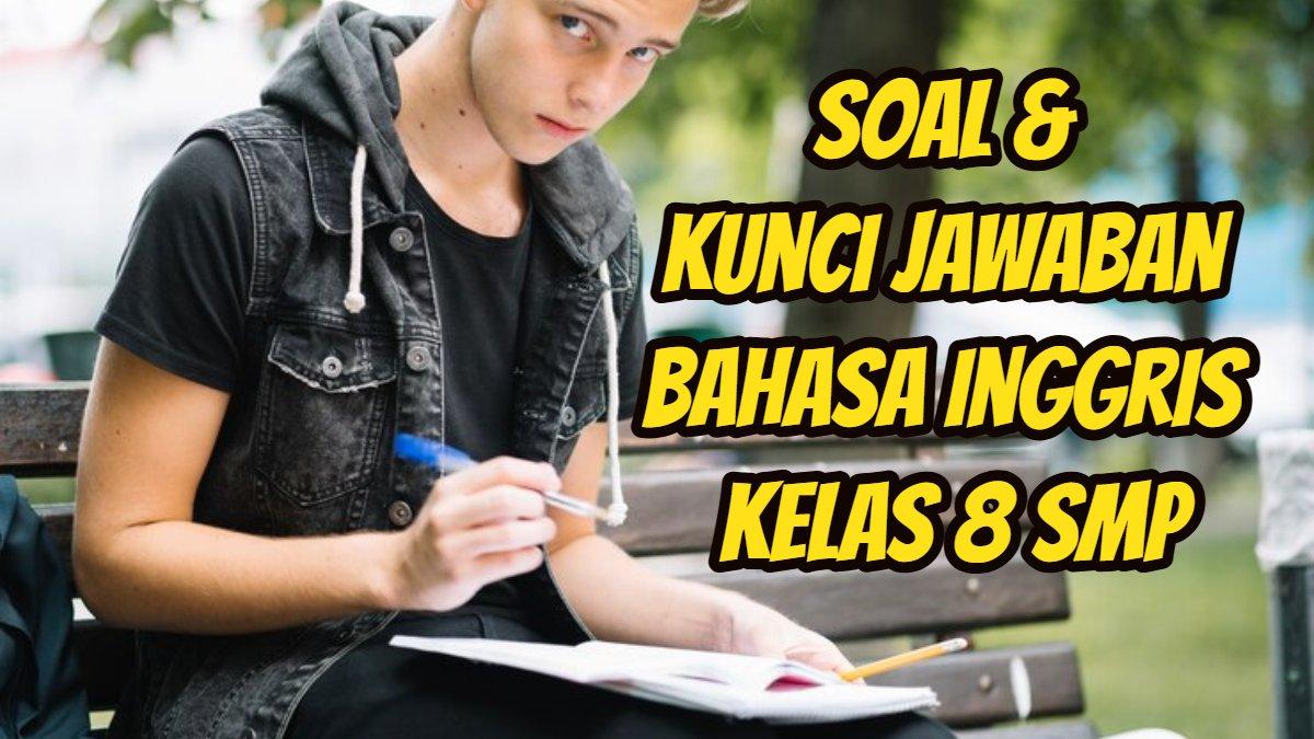 Soal & Kunci Jawaban Bahasa Inggris Kelas 8 SMP Halaman 135, What Does 'Good Idea, Andre!' Mean?