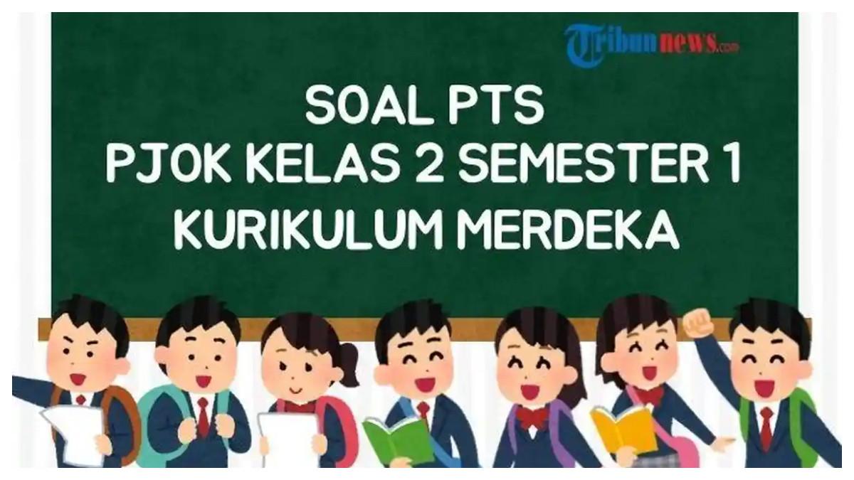 SOAL LATIHAN - Grafis soal latihan dan kunci jawaban dibuat di Canva pada Rabu (17/9/2025). Simak 30 contoh soal PTS PJOK kelas 2 semester 1 Kurikulum Merdeka dalam bentuk soal pilihan ganda lengkap dengan kunci jawabannya.