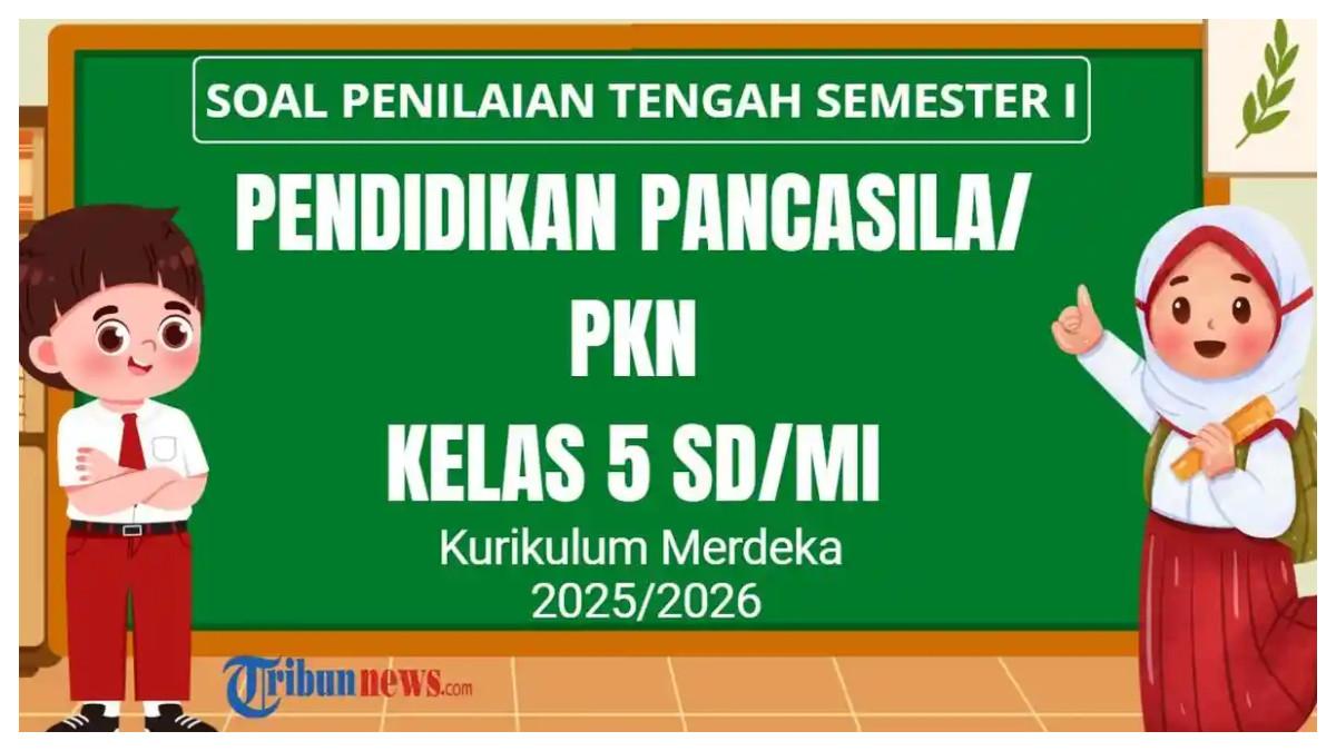 SOAL PTS PKN - Grafis tentang soal PTS PKN Kelas 5 Semester 1 Kurikulum Merdeka yang dibuat di Canva Premium, Senin (18/8/2025). Simak 30 soal PTS mata pelajaran PKN atau Pendidikan Pancasila kelas 5 SD/MI semester 1 Kurikulum Merdeka tahun 2025 dan kunci jawaban Sumatif Tengah Semester (STS).