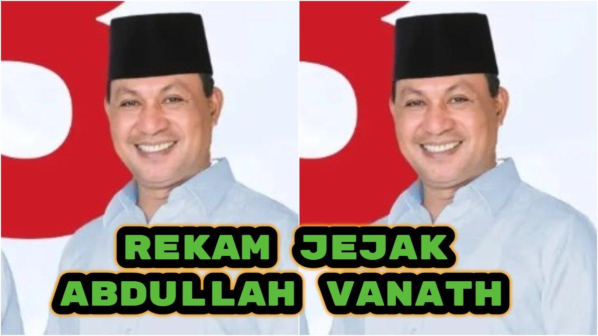 Rekam Jejak Abdullah Vanath Wakil Gubernur Maluku yang Dilantik Prabowo, Pernah 2 Kali Jadi Bupati