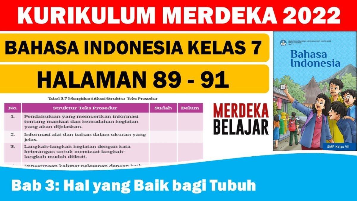 Soal & Kunci Jawaban Bahasa Indonesia Kelas 7 Hal 89-90 : Mengidentifikasi Struktur Teks Prosedur