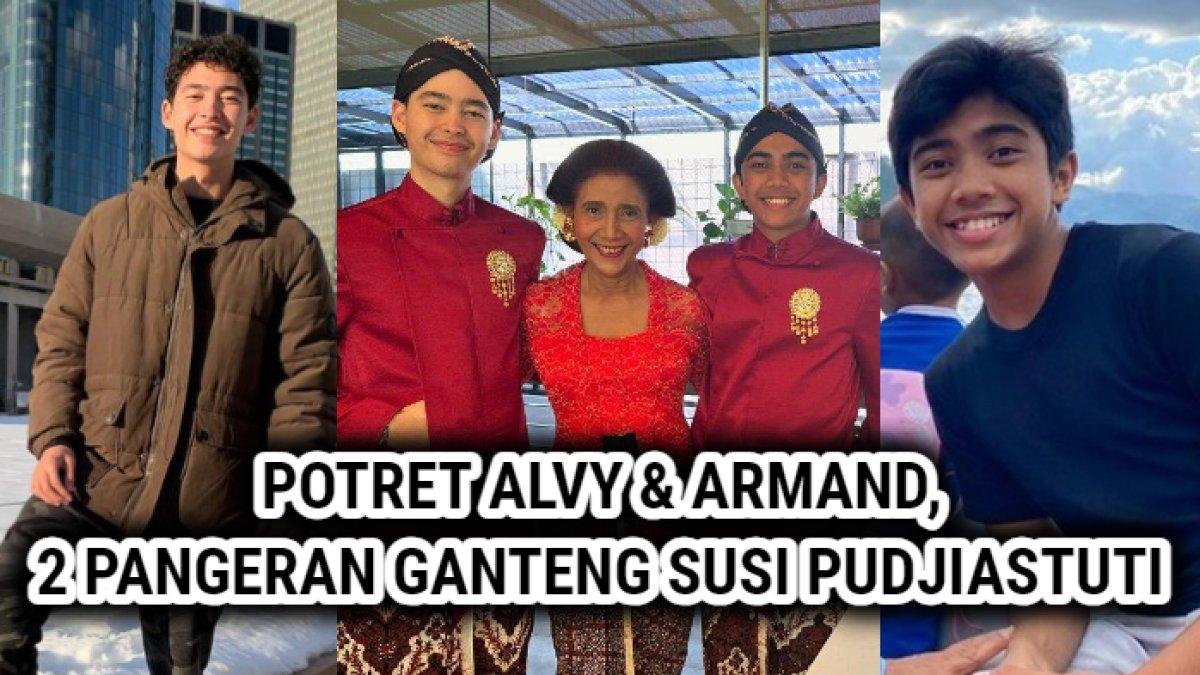7 Potret Alvy & Armand, 2 Pangeran Ganteng Susi Pudjiastuti yang Jarang Disorot: 'Pilih yang Mana?'