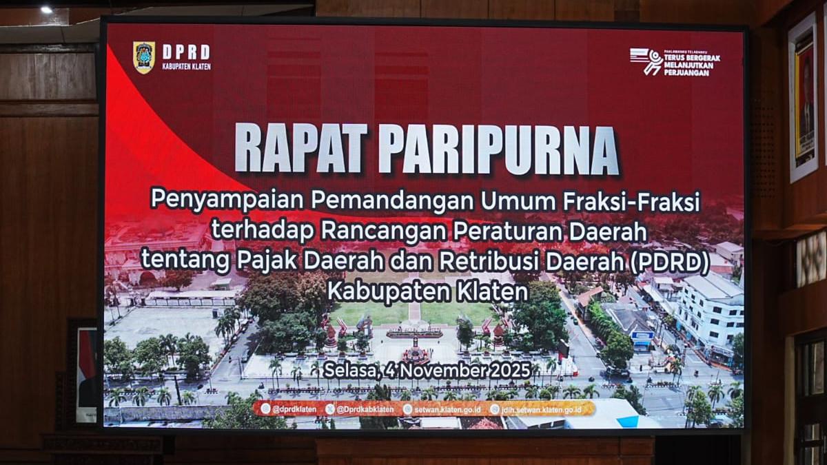 RAPAT DPRD KLATEN - DPRD Klaten menggelar Rapat Paripurna dengan agenda penyampaian pemandangan umum fraksi-fraksi terhadap Raperda tentang Pajak Daerah dan Retribusi Daerah (PDRD), Selasa (4/11/2025).