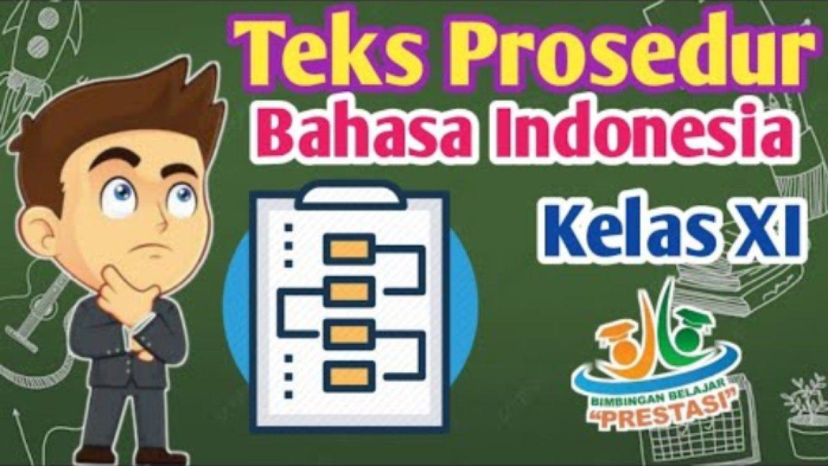 Soal & Kunci Jawaban Bahasa Indonesia Tingkat Lanjut kelas 11 SMA halaman 80 81, Teks Prosedur