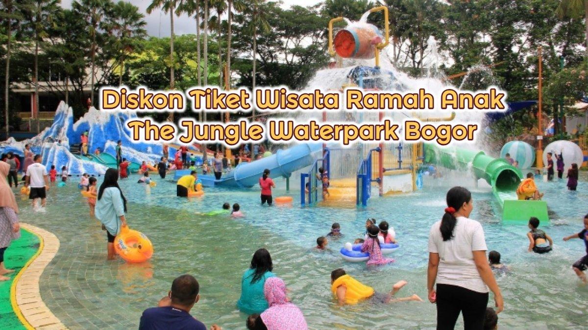 Promo Lebaran 2025, Diskon Tiket Wisata Ramah Anak The Jungle Waterpark Bogor Jabar, Liburan Seru!