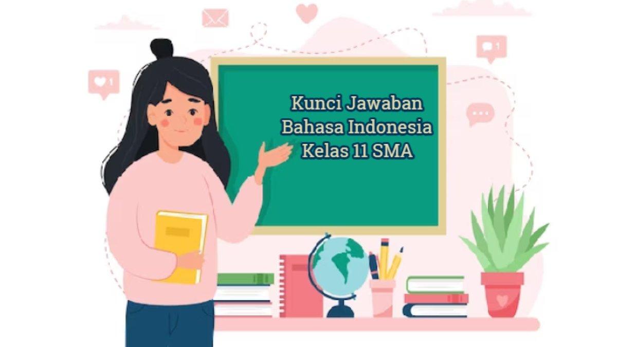 Kunci Jawaban Bahasa Indonesia Kelas 11 SMA Halaman 116, Cerpen ...