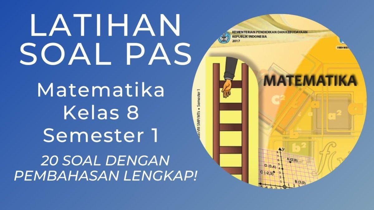 40 Soal & Kunci Jawaban Matematika Kelas 8 SMP Semester 1: Koordinat Kartesius, dan Fibonanci