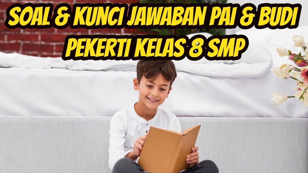 Soal & Kunci Jawaban Bahasa Indonesia Kelas 8 Hal 147 148, Beri Tanda Centang di Kolom yang Sesuai!