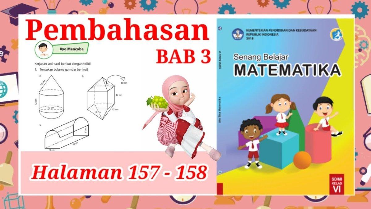 Soal & Kunci Jawaban Buku Matematika Kelas 6 SD Halaman 157 158 : Volume Bangun Gabungan