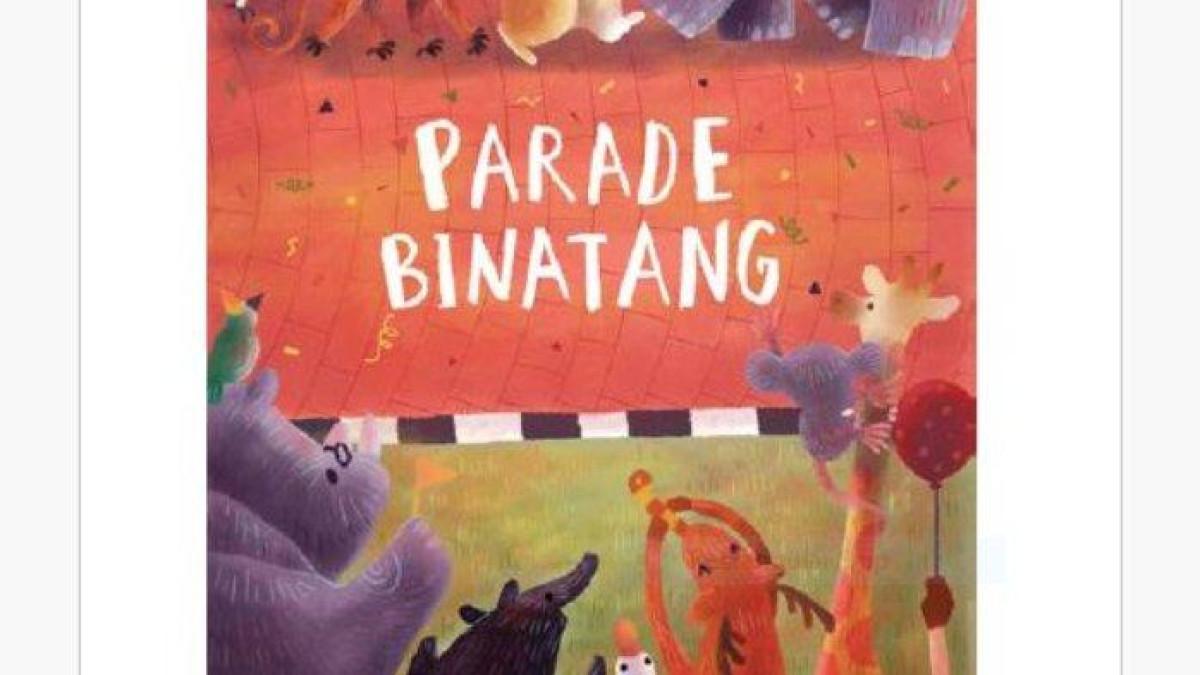 SOAL BAHASA INDONESIA - Bahasa Indonesia Kelas 1 SD/MI Halaman 84 Kurikulum Merdeka, siswa diajak untuk mengamati gambar Parade Binatang. (Tangkapan Layar Buku Bahasa Indonesia: Aku Bisa! untuk SD/MI Kelas I (Edisi Revisi))