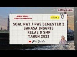 30 Soal & Kunci Jawaban Bahasa Inggris Kelas 8 SMP Semester 2 :The Word ‘He’ Means Refers To