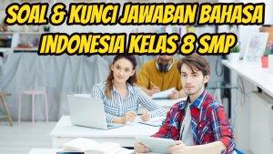 Berikut-ini-soal-dan-kunci-Jawaban-Bahasa-Indonesia-Kelas-8-SMP-halaman-166-167-11.jpg