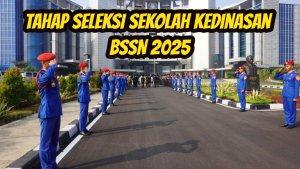 Berikut-ini-tahapan-seleksi-Sekolah-Kedinasan-BSSN-2025.jpg