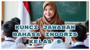 Jawaban-Bahasa-Inggris-Kelas-8-Halaman-59-Sets-a-Context-for-Understanding-the-Events-that-Follow.jpg