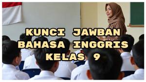 Jawaban-Bahasa-Inggris-Kelas-9-Halaman-32-Listen-Audio-13-Andre-and-Monita-Talking-About-Bekantans.jpg