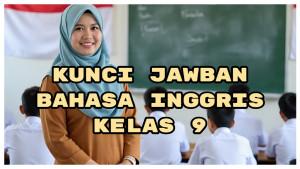 Jawaban-Bahasa-Inggris-Kelas-9-Halaman-91-Andre-Did-Not-Join-the-School-Trip-Because-He-Was-Sick.jpg
