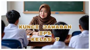 Jawaban-IPS-Kelas-7-Halaman-59-65-Manusia-Waktu-dan-Ruang-Memiliki-Keterkaitan-Sejarah-Karena.jpg