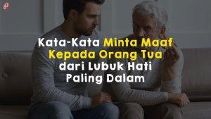 Kata-kata-minta-maaf-ke-orangtua.jpg