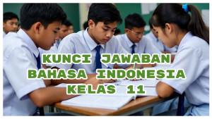 Kunci-Jawaban-Bahasa-Indonesia-Kelas-11-Halaman-62-63-64-Mengapa-Mereka-Berdoa-kepada-Pohon.jpg