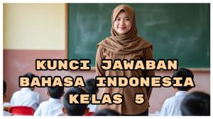 Kunci-Jawaban-Bahasa-Indonesia-Kelas-5-SD-Halaman-42-Proses-Membuat-Buku-Saat-Seorang.jpg