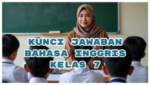Kunci-Jawaban-Bahasa-Inggris-Kelas-7-Halaman-78-Fill-in-the-Blanks-in-the-Mind-Map-Based-on-the-Text.jpg