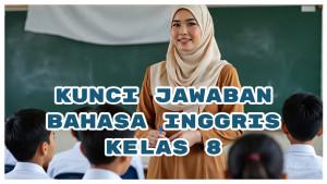 Kunci-Jawaban-Bahasa-Inggris-Kelas-8-Halaman-50-What-did-Monita-do-Before-the-Parade.jpg
