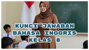 Kunci-Jawaban-Bahasa-Inggris-Kelas-8-Halaman-76-Listen-Again-to-Audio-23-On-The-Story-Part-2.jpg