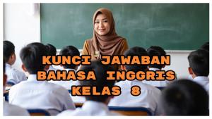 Kunci-Jawaban-Bahasa-Inggris-Kelas-8-Halaman-93-He-Met-Two-Baby-Chickens.jpg