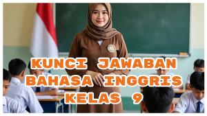 Kunci-Jawaban-Bahasa-Inggris-Kelas-9-Halaman-125-Why-did-Monita-go-to-Manado.jpg