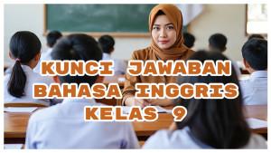 Kunci-Jawaban-Bahasa-Inggris-Kelas-9-Halaman-84-dan-85-Going-to-a-National-Park.jpg
