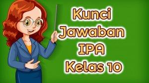 Kunci-Jawaban-IPA-Kelas-10-Kurikulum-Merdeka-a.jpg