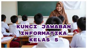 Kunci-Jawaban-Informatika-Kelas-5-Halaman-117-118-Langkah-Logis-Memecahkan-Masalah-dalam-Pemrograman.jpg