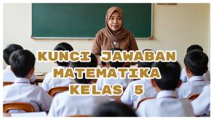 Kunci-Jawaban-Matematika-Kelas-5-Halaman-61-Tentukan-KPK-dan-FPB-dari-45-dan-135.jpg