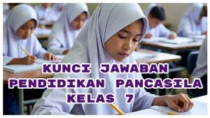 Kunci-Jawaban-Pendidikan-Pancasila-Kelas-7-Halaman-55-Pengalaman-Dalam-Mewujudkan-Keadilan-Sosial.jpg