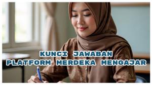 Kunci-Jawaban-Platform-Merdeka-Mengajar-Inspirasi-Menarik-yang-Didapat-dari-Kegiatan-Ini.jpg