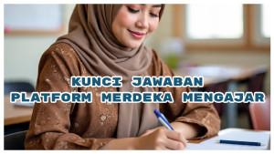 Kunci-Jawaban-Platform-Merdeka-Mengajar-Sadar-Tantangan-dan-Penyebabnya-Berada-di-Luar-Kendali-Diri.jpg