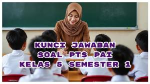 Kunci-Jawaban-Soal-PTS-PAI-Kelas-5-Semester-1-Lafal-Surah-Al-Maun-Ayat-Pertama-Adalah.jpg