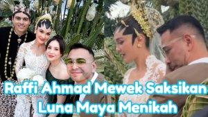 Raffi-Ahmad-menangis-saat-akad-nikah-Luna-Maya.jpg