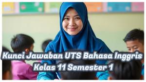 UTS-Bahasa-Inggris-kelas-11-semester-1.jpg