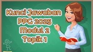 kunci-jawaban-PPG-2025-Modul-2-Topik-1-C.jpg