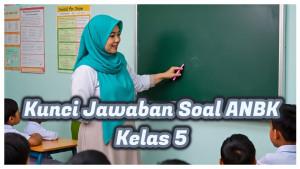 soak-anbk-kelas-5-9a.jpg
