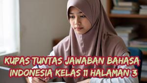 soal-Bahasa-Indonesia-kelas-11-halaman-3.jpg