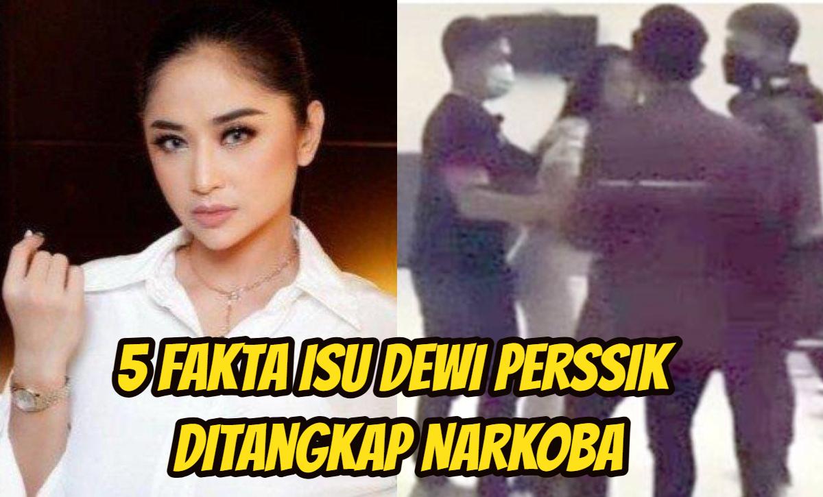 5-Fakta-Isu-Dewi-Perssik-Ditangkap-Narkoba.jpg