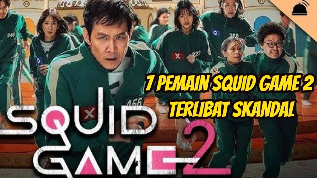 7-pemain-squid-game-yang-terlibat-skandal.jpg