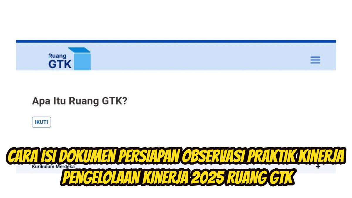 Caraisidokumen-persiapan-observasipraktikkinerja-pengelolaankinerja-ruangGTK.jpg