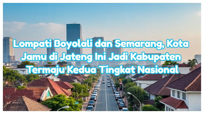 Foto-cover-headline-Kota-Jamu-Kabupaten-kedua-termaju-di-nasional.jpg