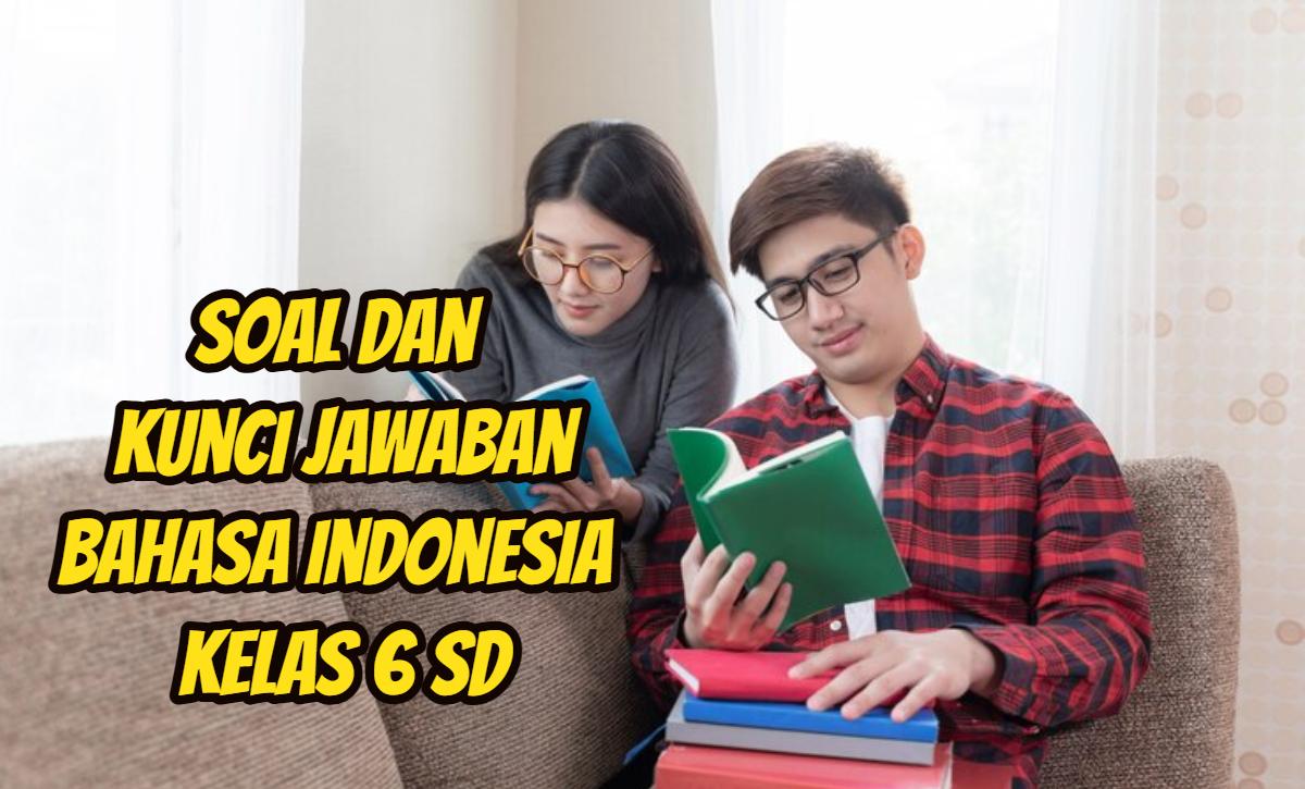 Ini-soal-dan-kunci-jawaban-Bahasa-Indonesia-Kelas-6-SD-halaman-115-3.jpg