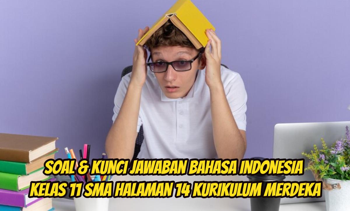 Ini-soal-dan-kunci-jawaban-Bahasa-Indonesia-kelas-11-SMA-halaman-14.jpg