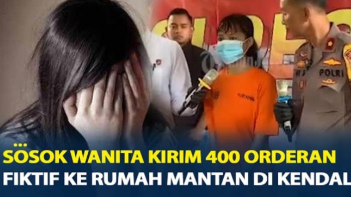 Inilah-pengakuan-NM-pelaku-kasus-400-orderan-fiktif-ke-mantan.jpg
